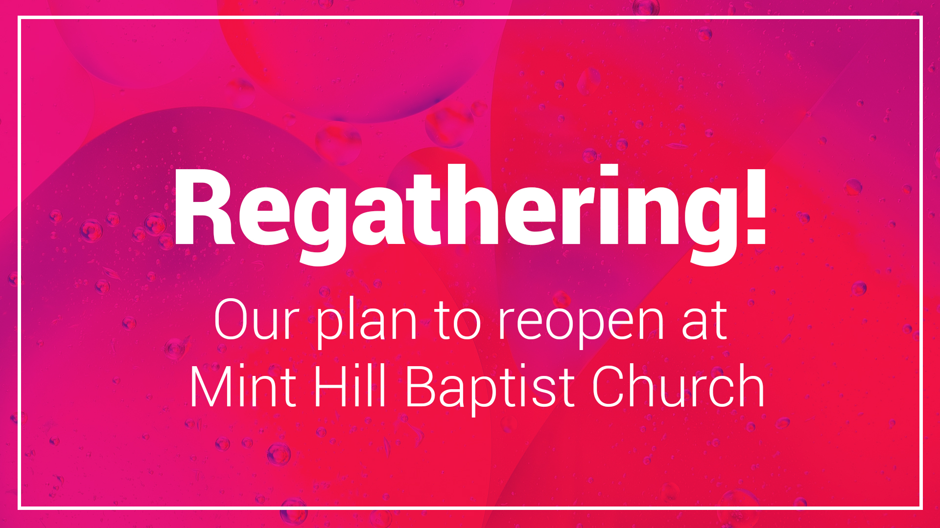 Regathering
