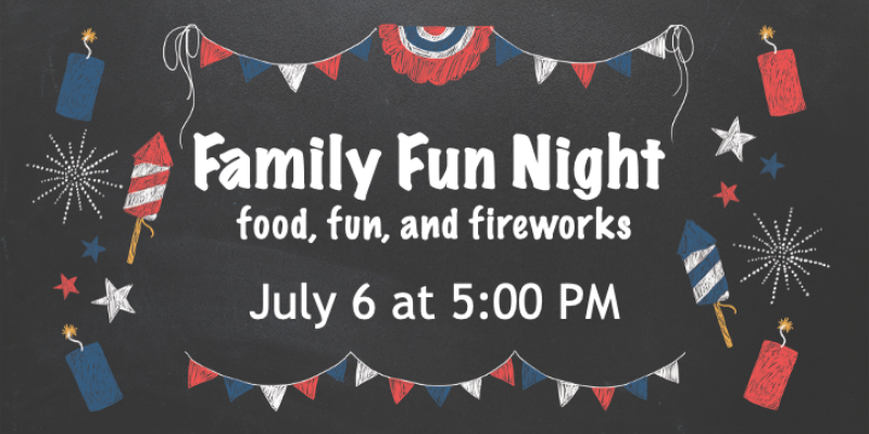 Family Fun Night July 6 800x400